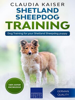 cover image of Shetland Sheepdog Training--Dog Training for your Shetland Sheepdog puppy